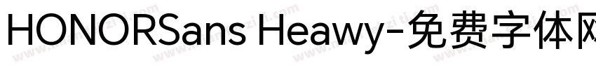 HONORSans Heawy字体转换
